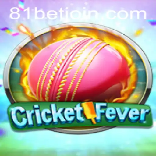 Dive into the Exciting World of CricketFever and the Thrill of 81 Bet