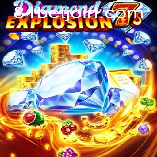 Exploring the Thrills of DiamondExplosion7s: A Game for 81 Bet Enthusiasts