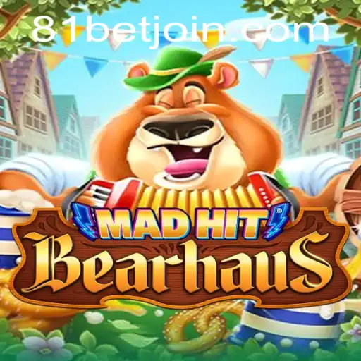 MadHitBearhaus: An Immersive Journey with 81 Bet Adventures