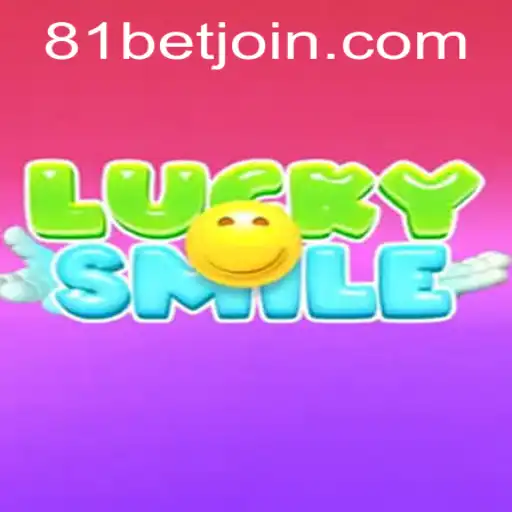 Exploring LuckySmile and the Exciting World of 81 Bet